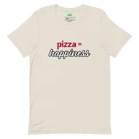 Pizza = happiness T-shirt